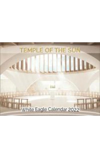 Temple of the Sun -  White Eagle Calendar 2022