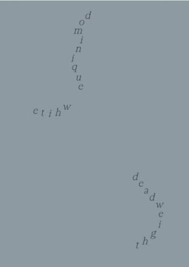 Dominique White: Deadweight