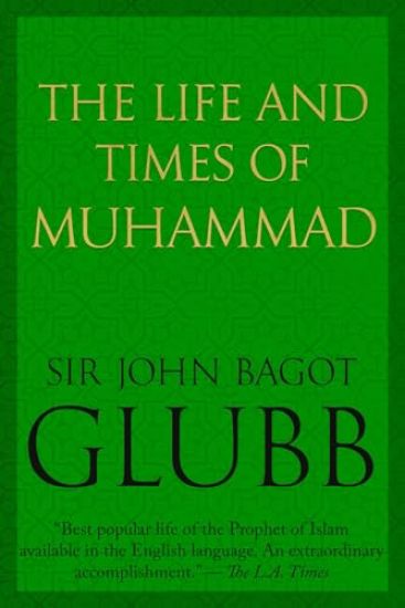 The Life and Times of Muhammad