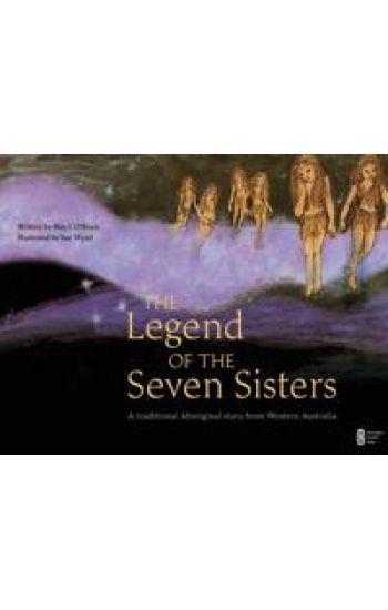 The Legend of the Seven Sisters