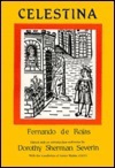 Celestina by Fernando Rojas (c. 1465-1541)