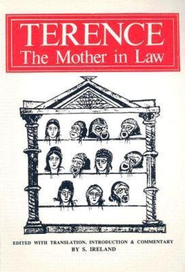 Terence: The Mother-in-Law
