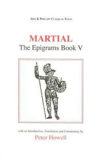 Martial: The Epigrams, Book V