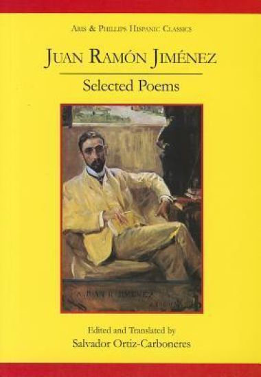 Juan Ramon Jimenez: Selected Poems (Poesias escogidas)