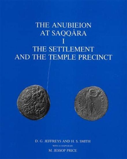 The Anubieion at Saqqara I