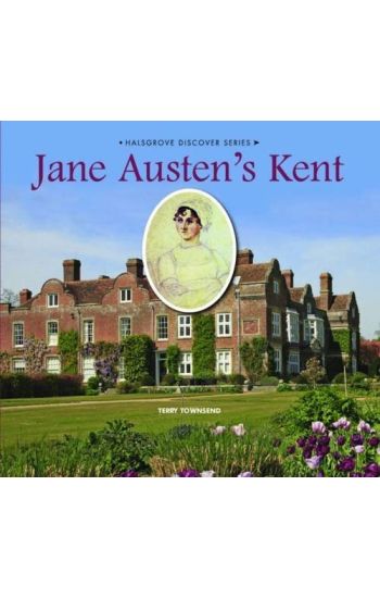 Jane Austen's Kent