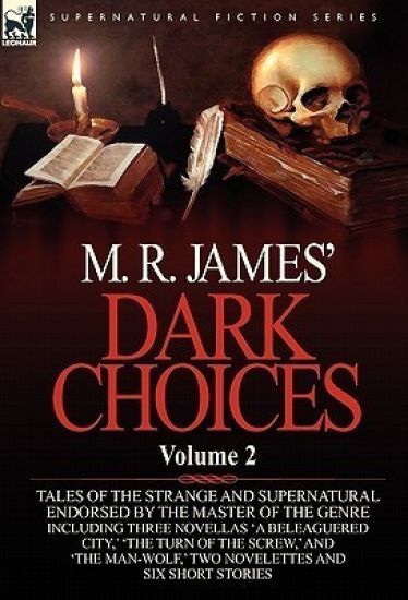 M. R. James' Dark Choices