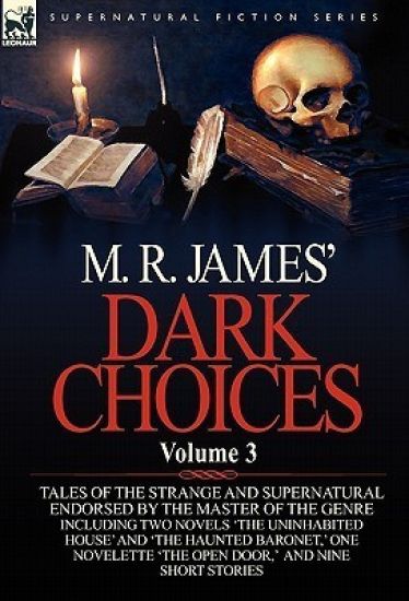 M. R. James' Dark Choices