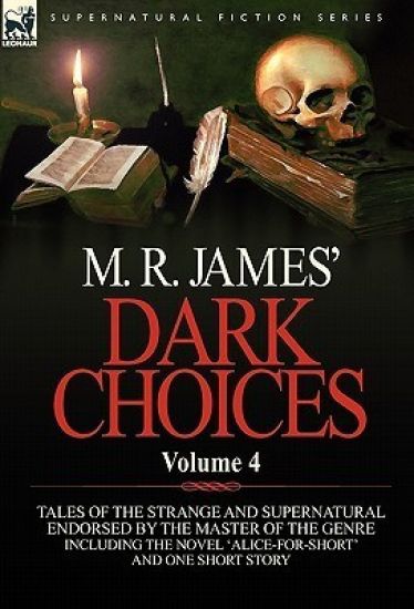 M. R. James' Dark Choices
