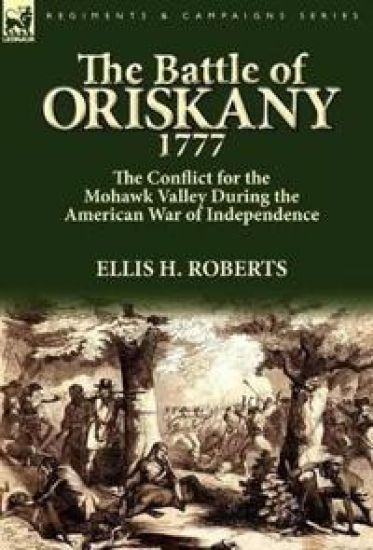 The Battle of Oriskany 1777