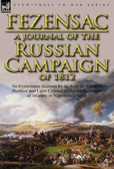 A Journal of the Russian Campaign of 1812
