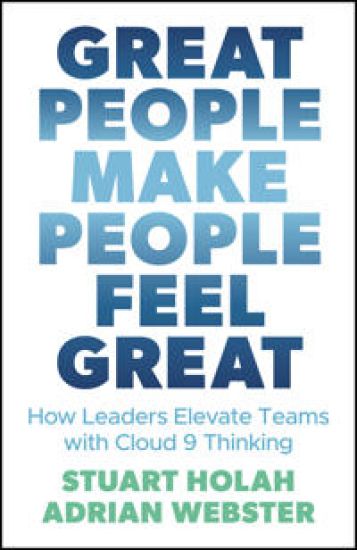 Great People Make People Feel Great