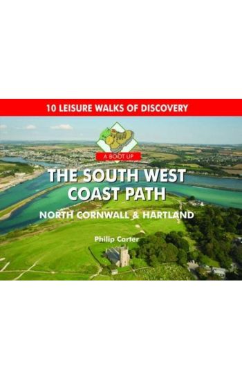 Boot Up The South West Coast Path