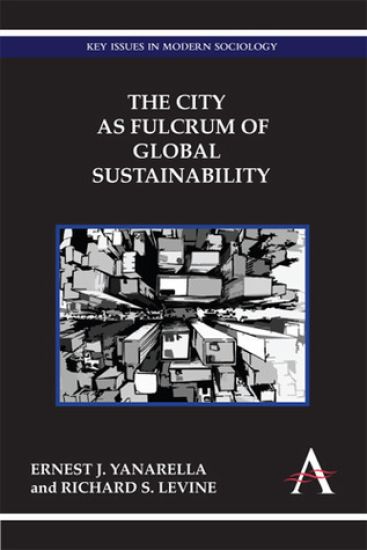 The City as Fulcrum of Global Sustainability