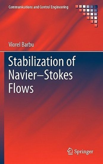 Stabilization of Navier–Stokes Flows