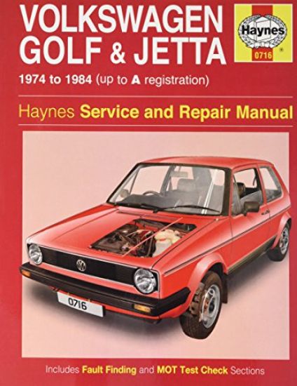 VW Golf & Jetta Mk 1 Petrol 1.1 & 1.3 (74 - 84) Haynes Repair Manual