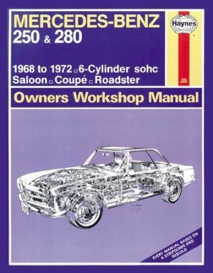Mercedes-Benz 250 & 280 (68 - 72) Haynes Repair Manual