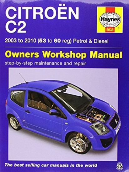 Citroen C2 Petrol & Diesel (03 - 10) Haynes Repair Manual
