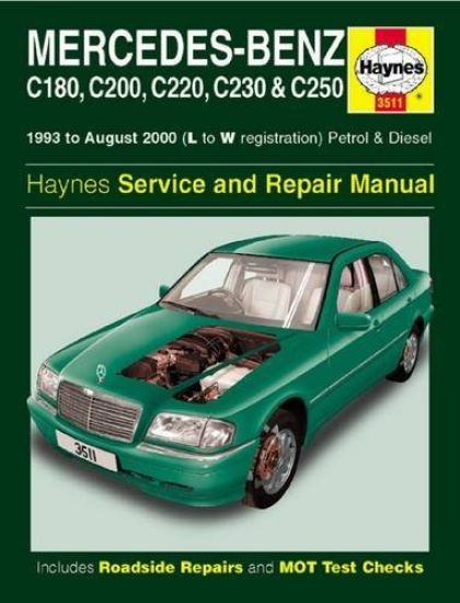 Mercedes-Benz C-Class Petrol & Diesel (93 - Aug 00) Haynes Repair Manual