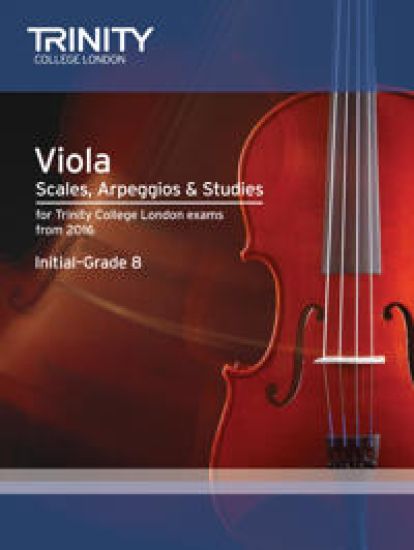 Viola Scales, ArpeggiosStudies Initial - Grade 8 from 2016