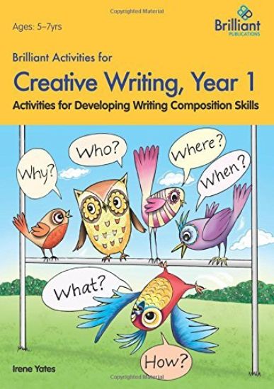 Brilliant Activities for Creative Writing, Year 1