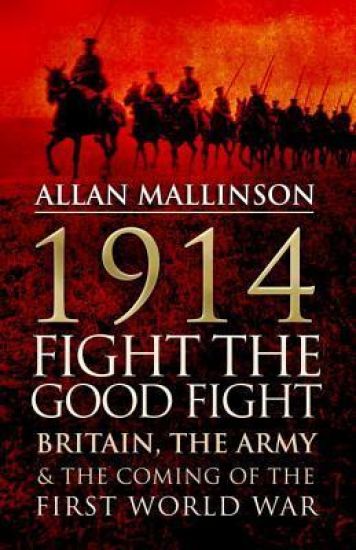 1914: Fight the Good Fight