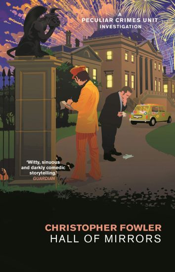 BryantMay â?? Hall of Mirrors