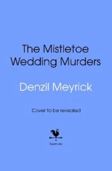 The Mistletoe Wedding Murders