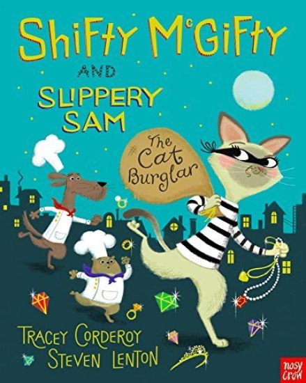 Shifty McGifty and Slippery Sam: The Cat Burglar