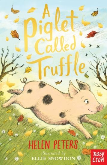 A Piglet Called Truffle