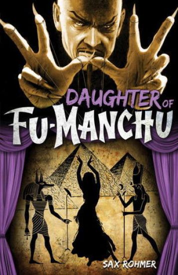 Fu-Manchu - The Daughter of Fu-Manchu