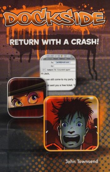 Dockside: Return with a Crash! (Stage 5, Book 1)