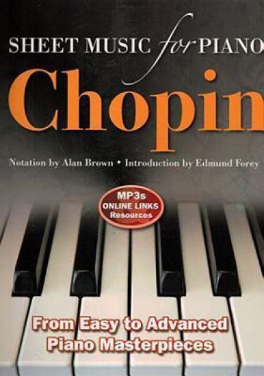 Frederic Chopin: Sheet Music for Piano