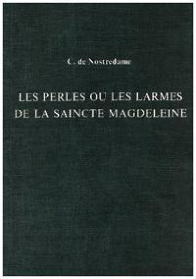 Les Perles ou Les Larmes de La Saincte Magdeleine