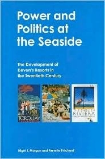 Power and Politics at the Seaside