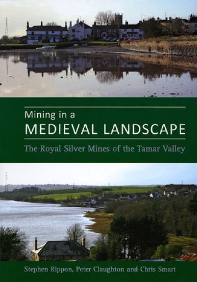Mining in a Medieval Landscape