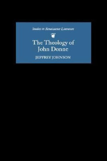 The Theology of John Donne