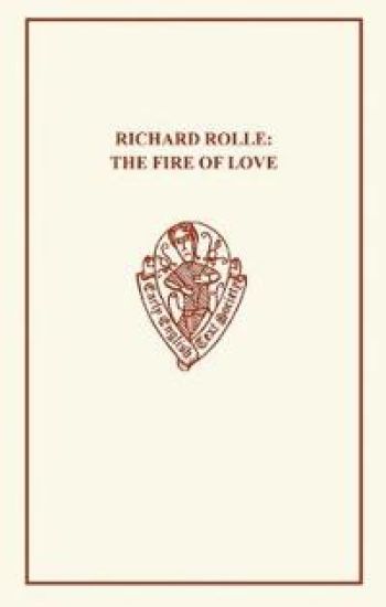 Richard Rolle: Fire of Love