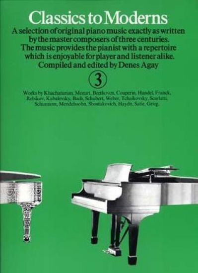 Classics to Moderns 3