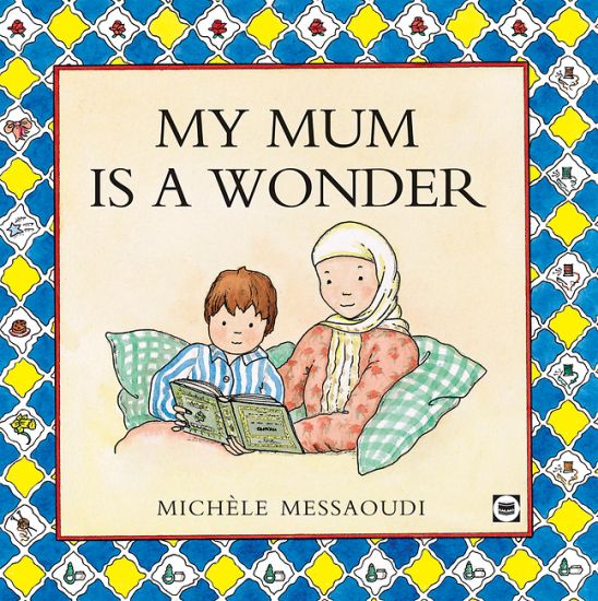 My Mum is A Wonder