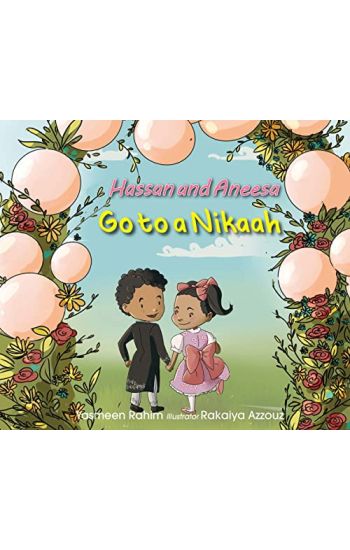 Hassan & Aneesa Go to A Nikaah