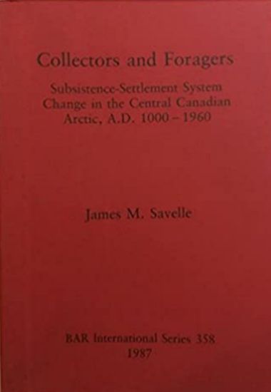 Collectors and Foragers