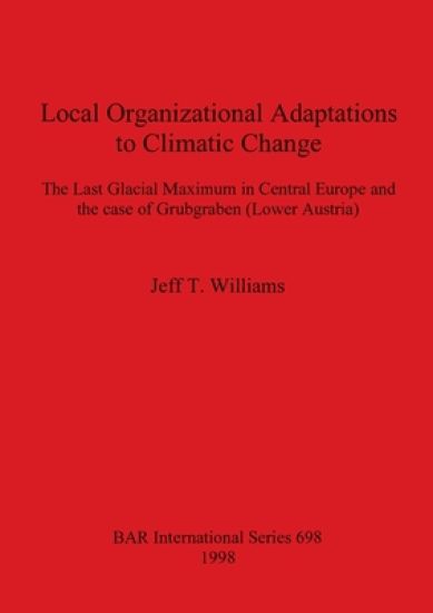 Local Organizational Adaptations to Climatic Change