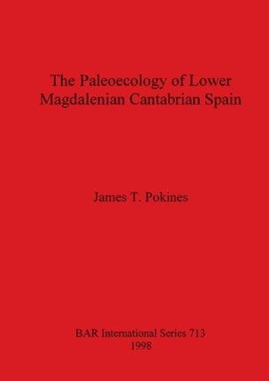The Paleoecology of Lower Magdalenian Cantabrian Spain