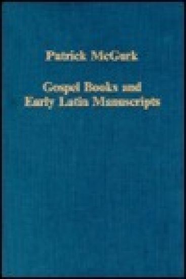 Gospel Books and Early Latin Manuscripts