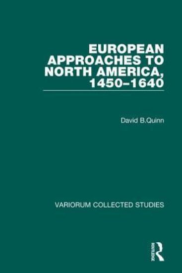 European Approaches to North America, 1450–1640