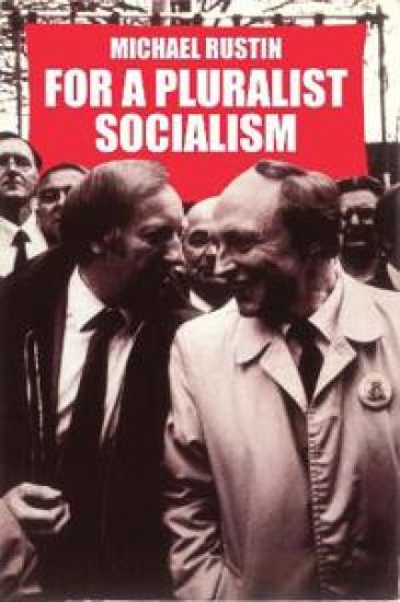 For a Pluralist Socialism