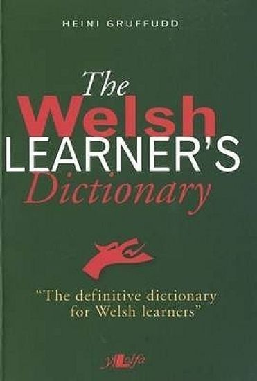 Welsh Learner's Dictionary, The / Geiriadur y Dysgwyr