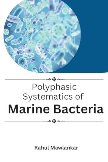 Polyphasic Systematics of Marine Bacteria