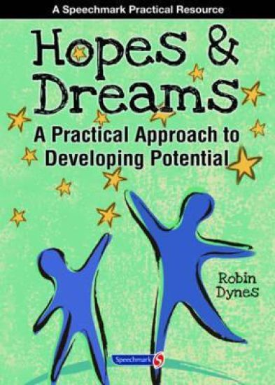 Hopes & Dreams - Developing Potential